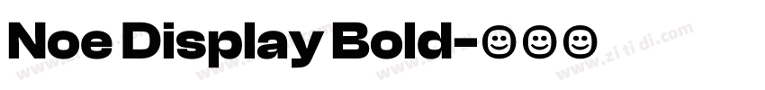 Noe Display Bold字体转换
